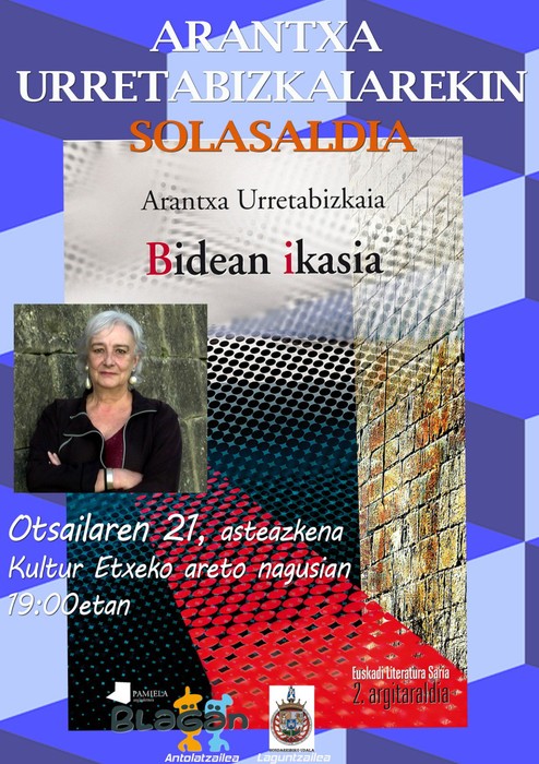 "Bidean ikasia" liburuaren inguruko solasaldia eskainiko du Arantxa Urretabizkaiak